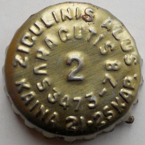 along the inner circumference: Ragutis VS 3473\u002D78, along the outer one: Žigulinis alus Kaina 21\u002D25 kap.